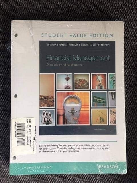 Sheridan Titman, Arthur J. Keown ; John D. Martin : Financial Management - Principles and Applications STUDENT VALUE EDITION