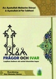 Shirazi, Ayatullah Makarem ; Subhani, Ayatullah Jafar : Islam