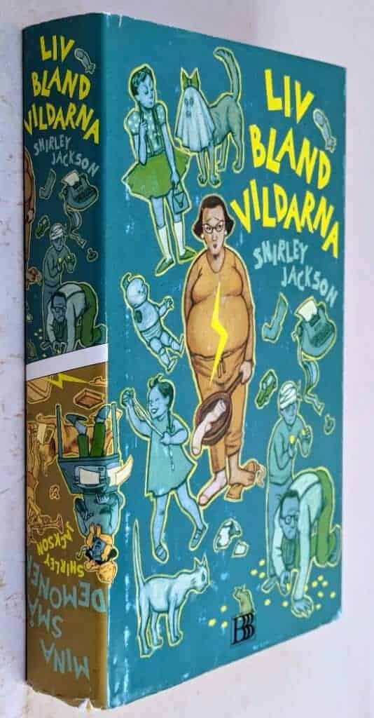 Shirley Jackson : Liv bland vildarna / Mina små demoner [2 böcker i en volym]