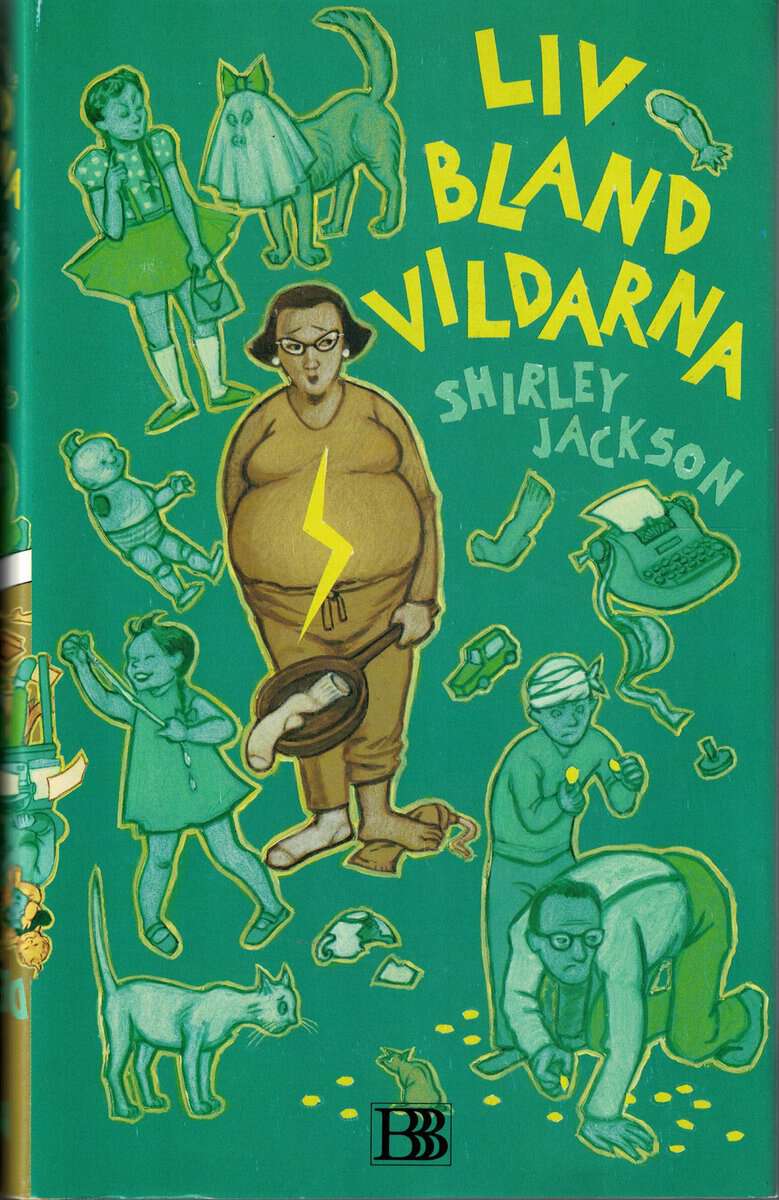 Shirley Jackson : Mina små demoner / Liv bland vildarna