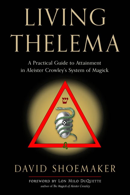 Shoemaker David : Living Thelema