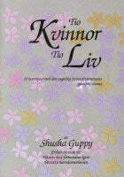 Shusha Guppy : Tio kvinnor tio liv