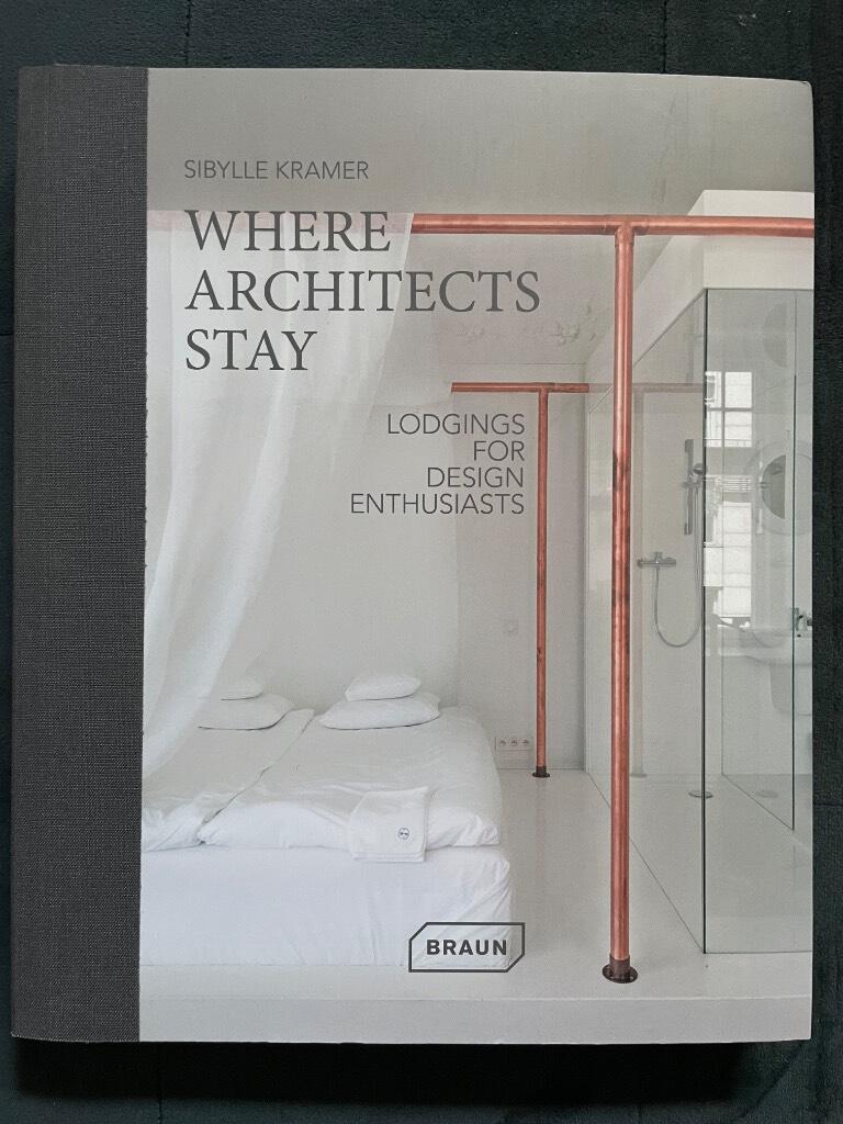Sibylle Kramer : Where Architects Stay