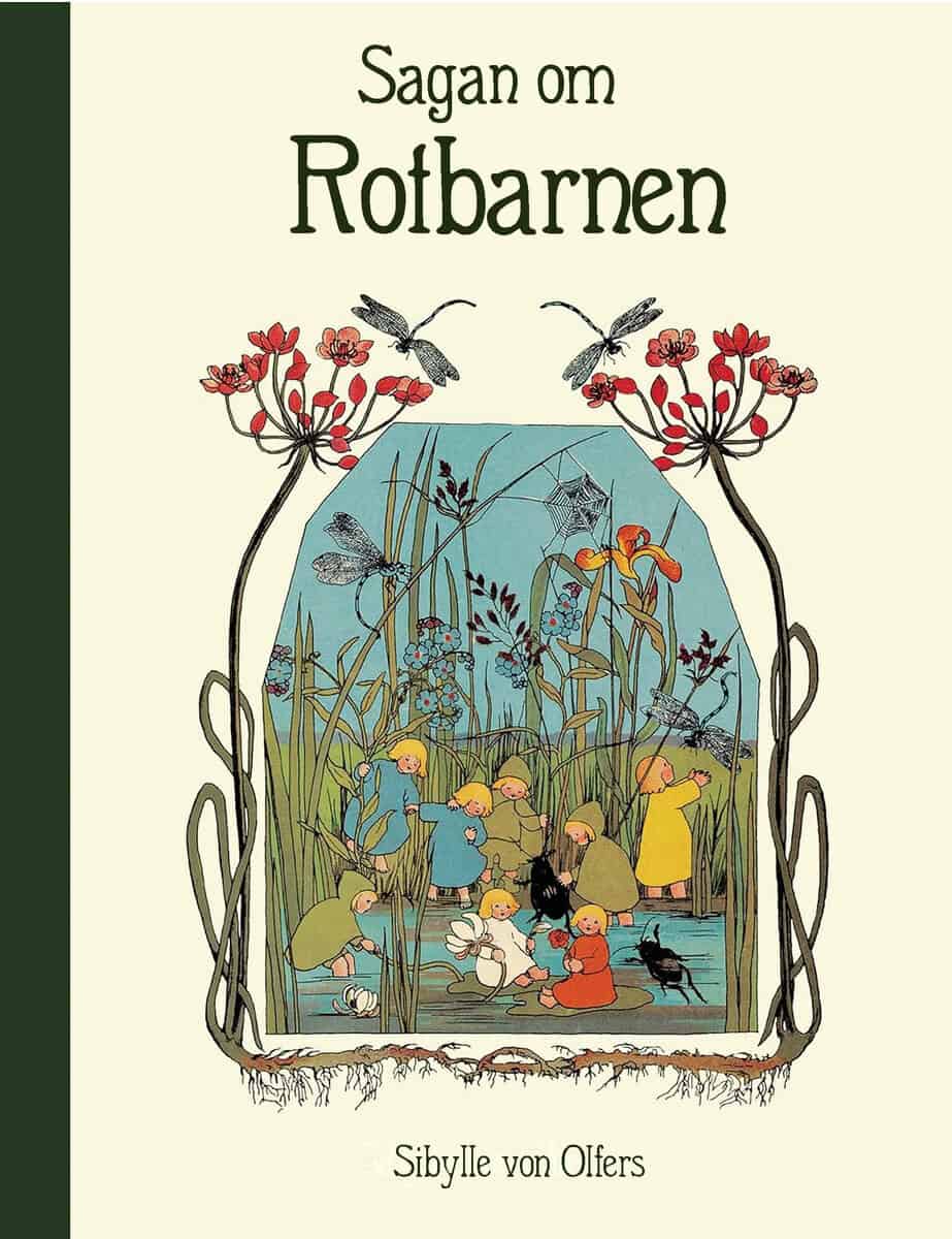 Sibylle von Olfers : Sagan om rotbarnen