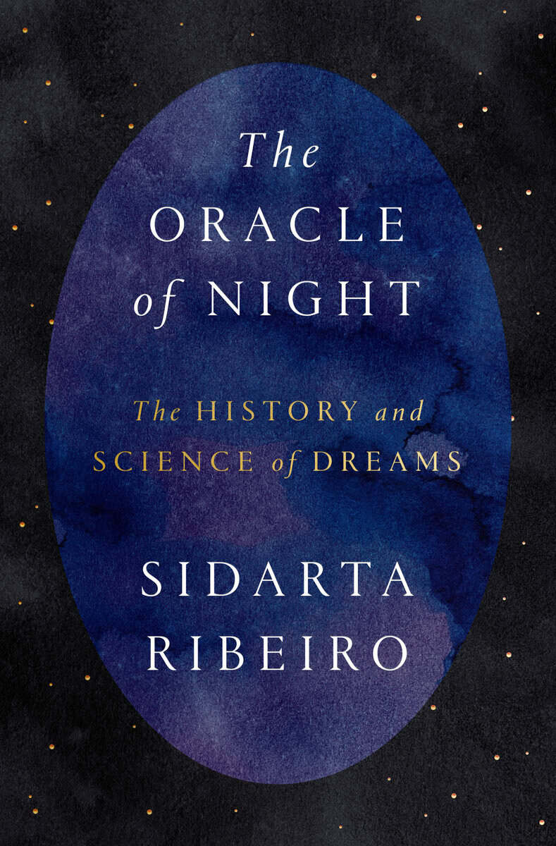 Sidarta Ribeiro : The Oracle of Night