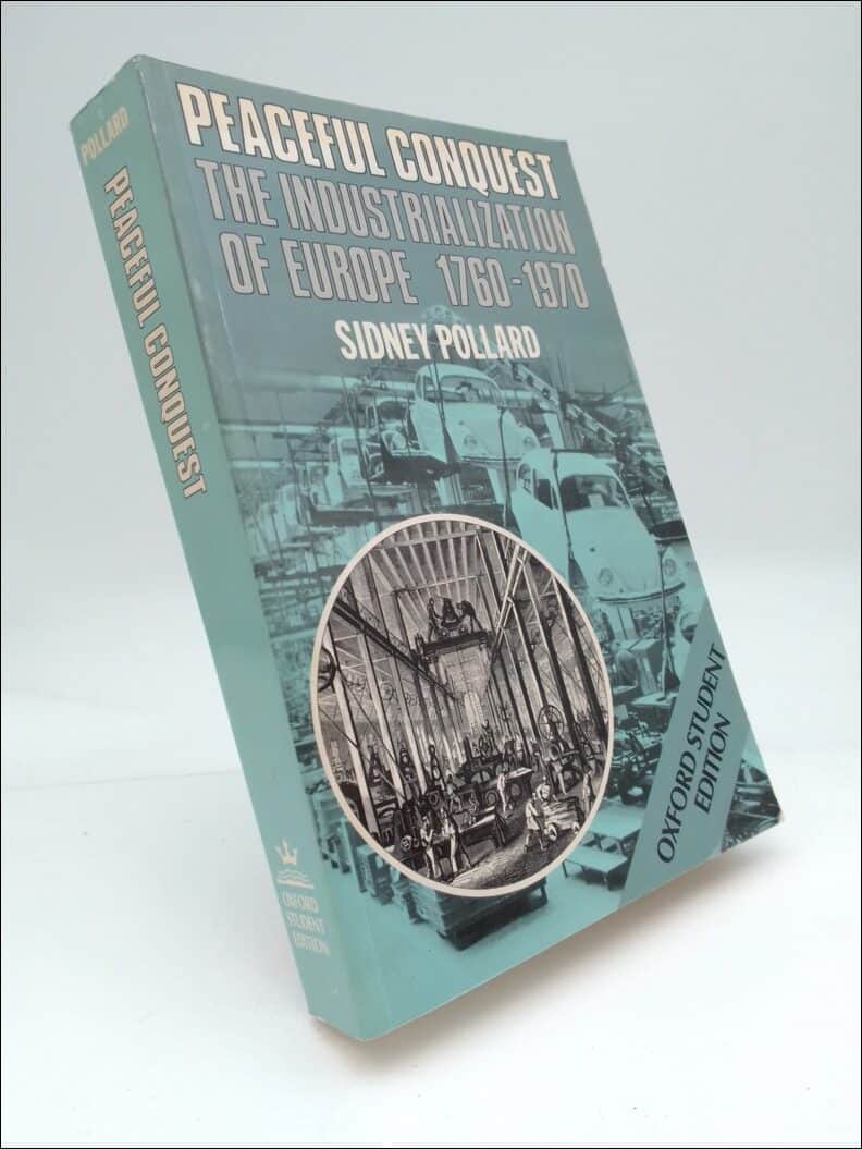 Sidney Pollard : Peaceful conquest