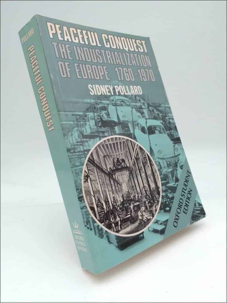 Sidney Pollard : Peaceful conquest