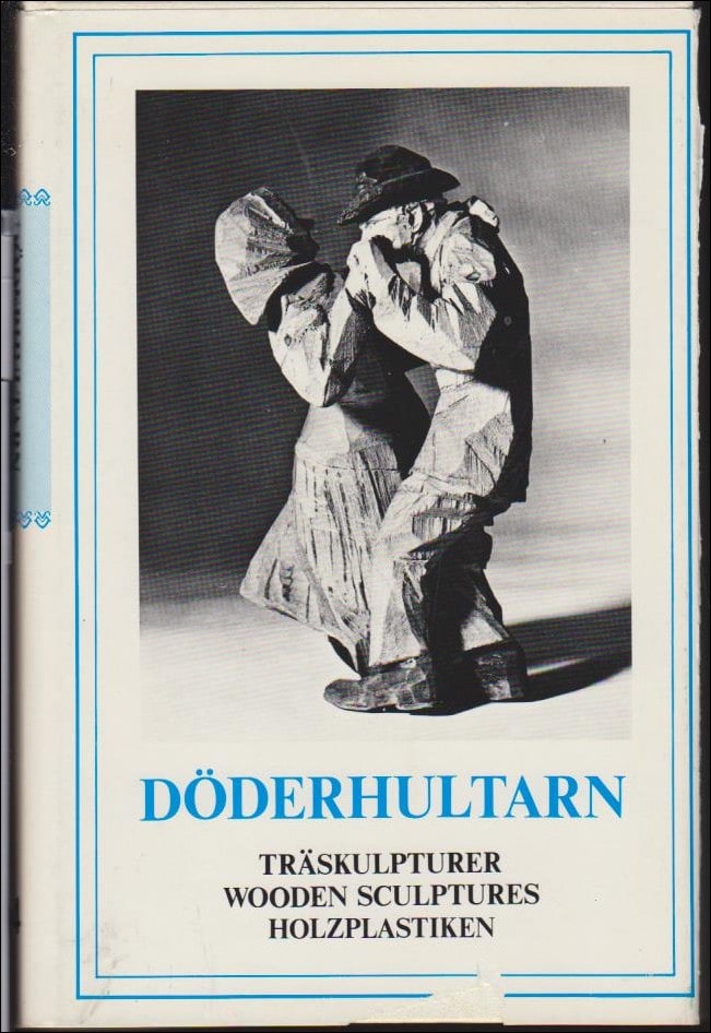 Sif Qvist : Döderhultarn
