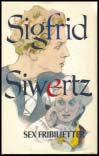 Sigfrid Siwertz : Sex fribiljetter