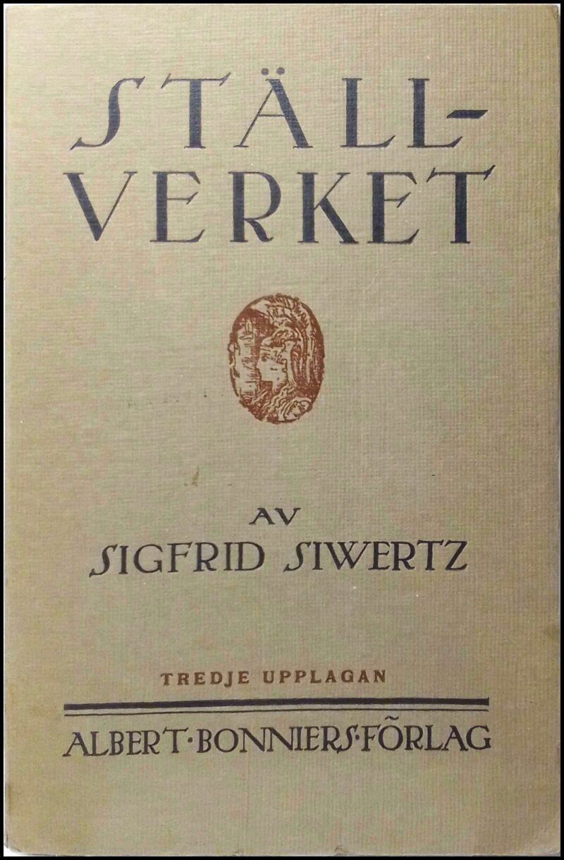Sigfrid Siwertz : Ställverket