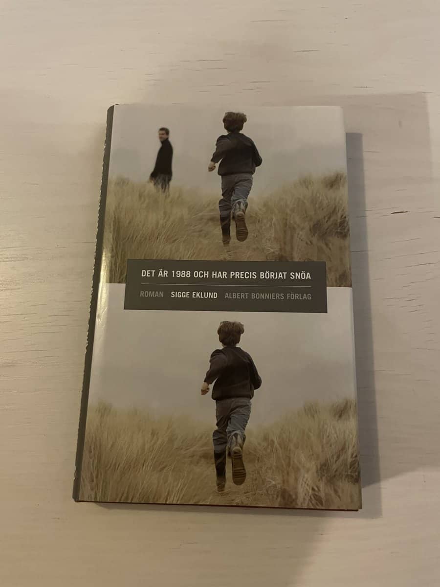 Sigge Eklund : Det är 1988 och har precis börjat snöa