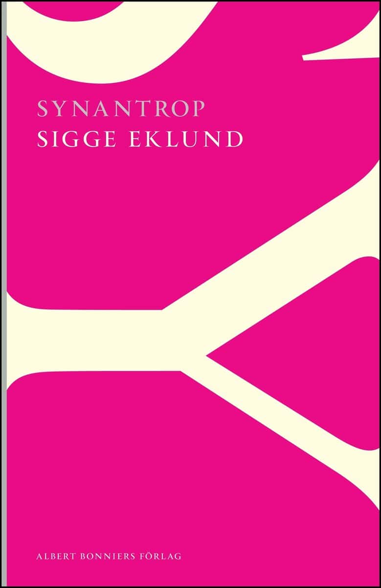 Sigge Eklund : Synantrop