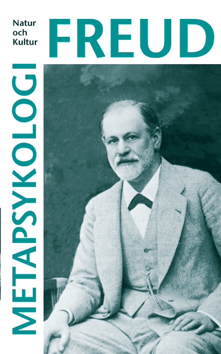 Sigmund Freud : Metapsykologi