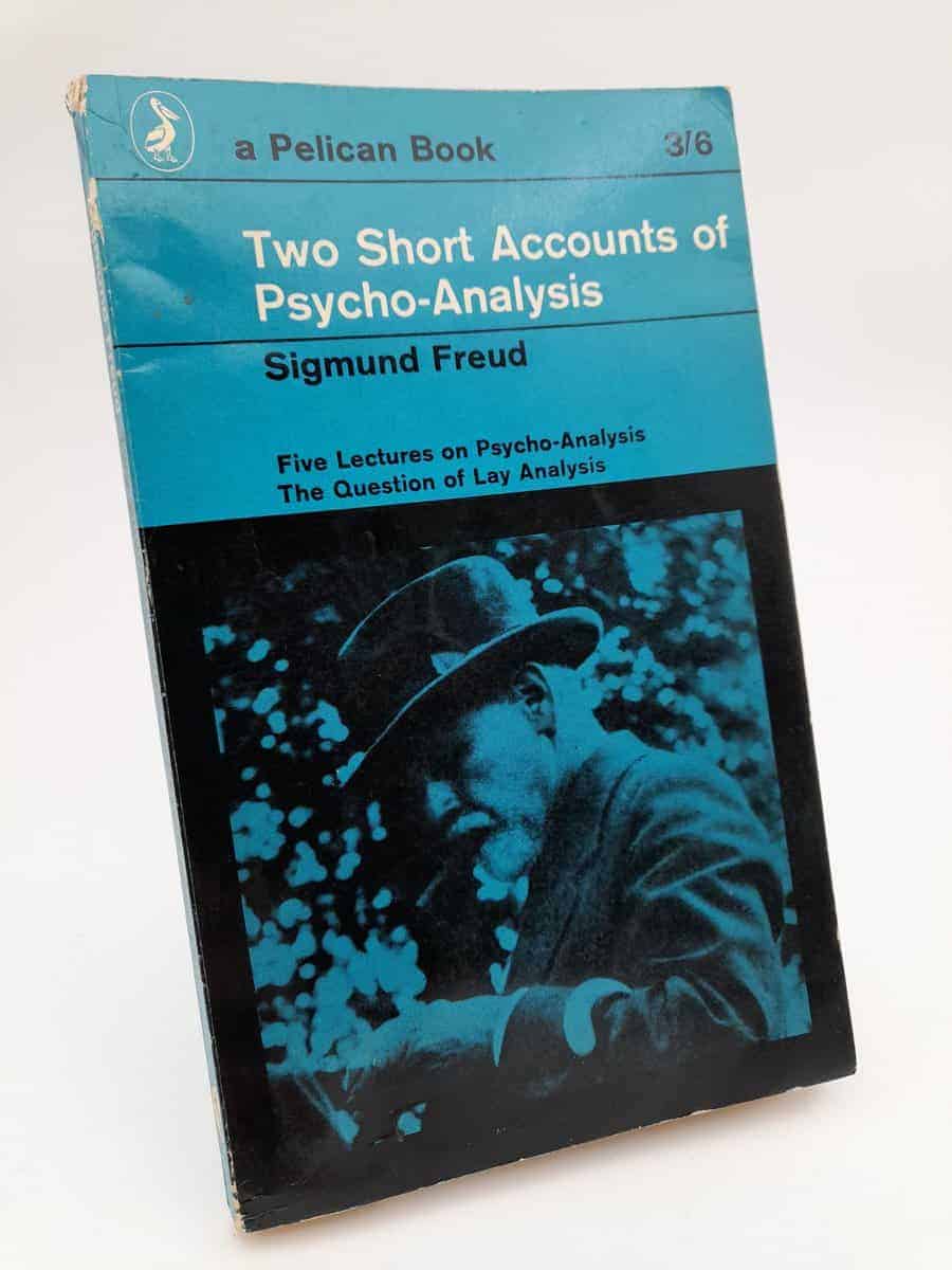 Sigmund Freud : Two short accounts of psycho-analysis