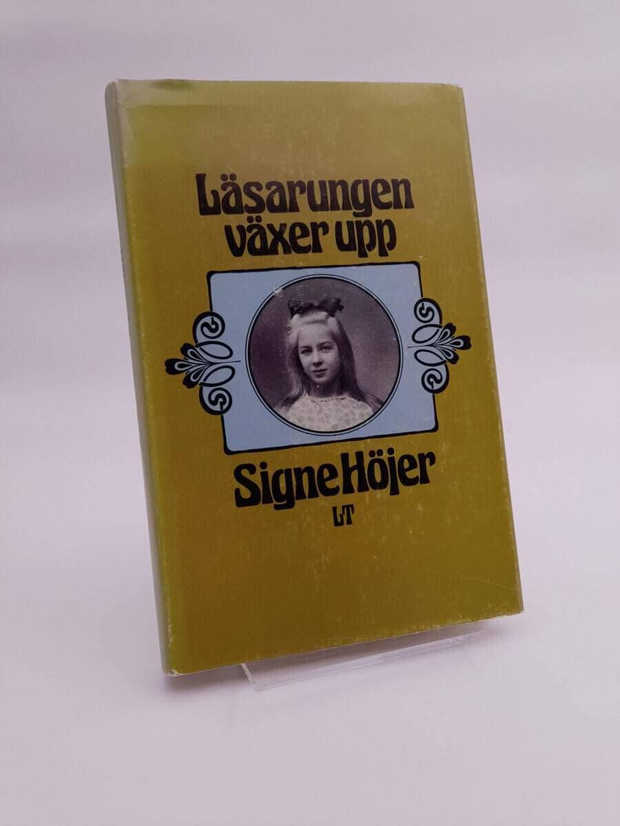 Signe Höjer : Läsarungen växer upp