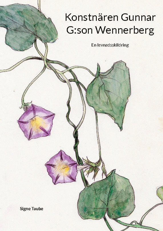Signe Taube : Konstnären Gunnar G:son Wennerberg