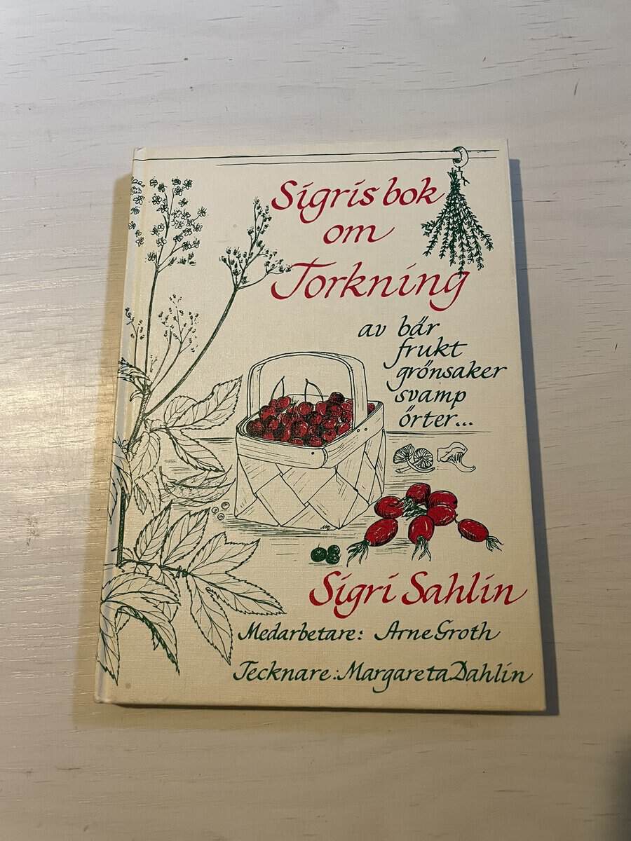 Sigri Sahlin : Sigris bok om torkning