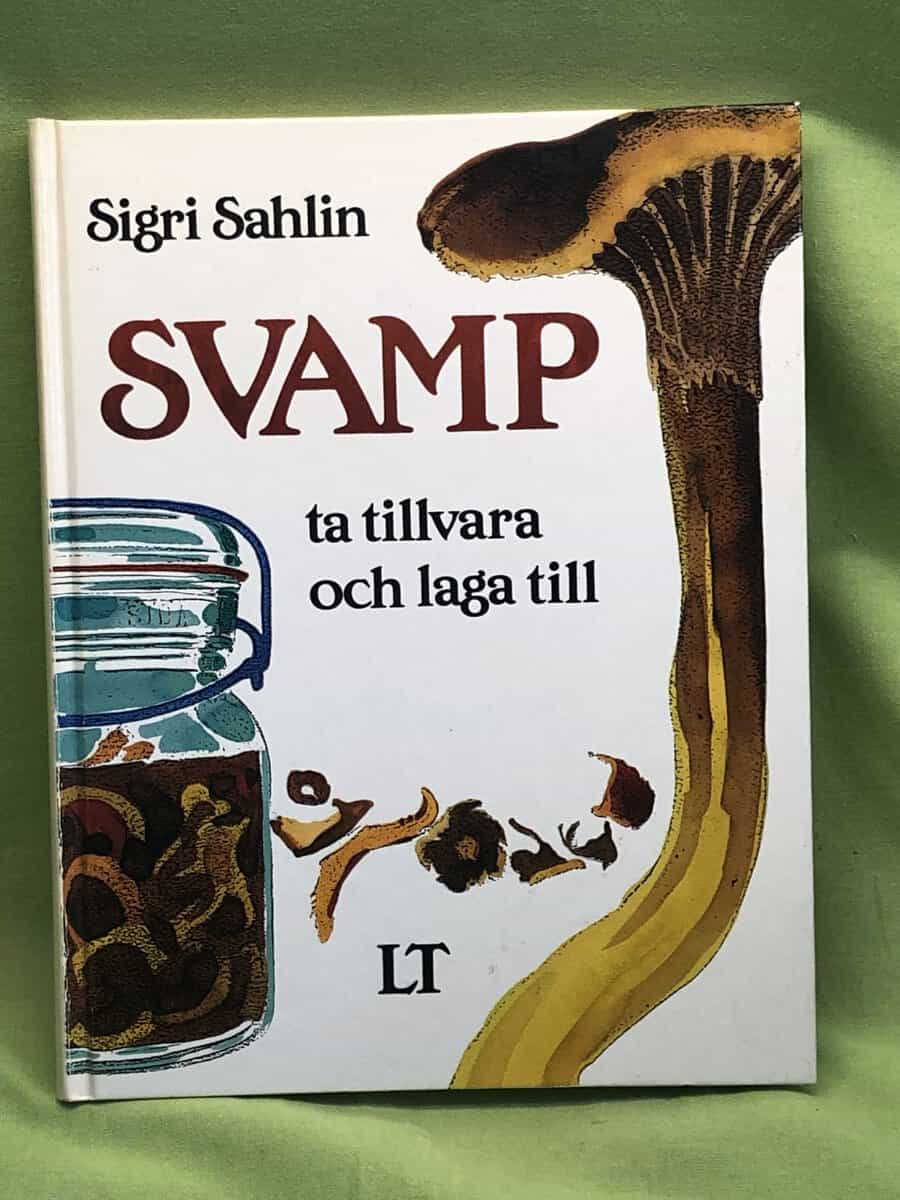 Sigri Sahlin : Svamp