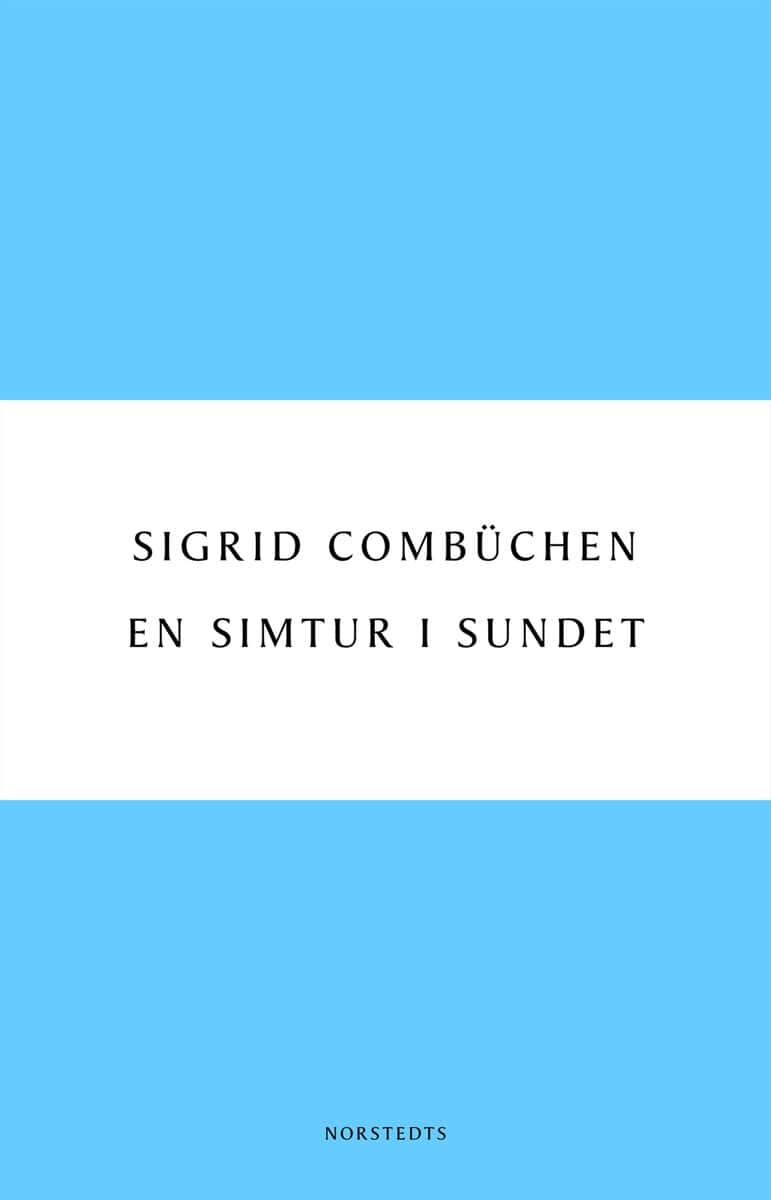 Sigrid Combüchen : En simtur i sundet