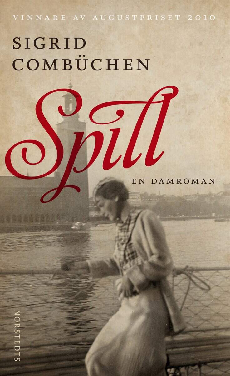 Sigrid Combüchen : Spill : en damroman