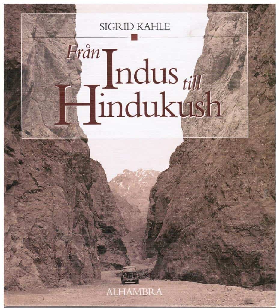 Sigrid Kahle : Från Indus till Hindukush