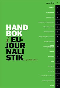 Sigrid Melchior : Handbok i EU-journalistik