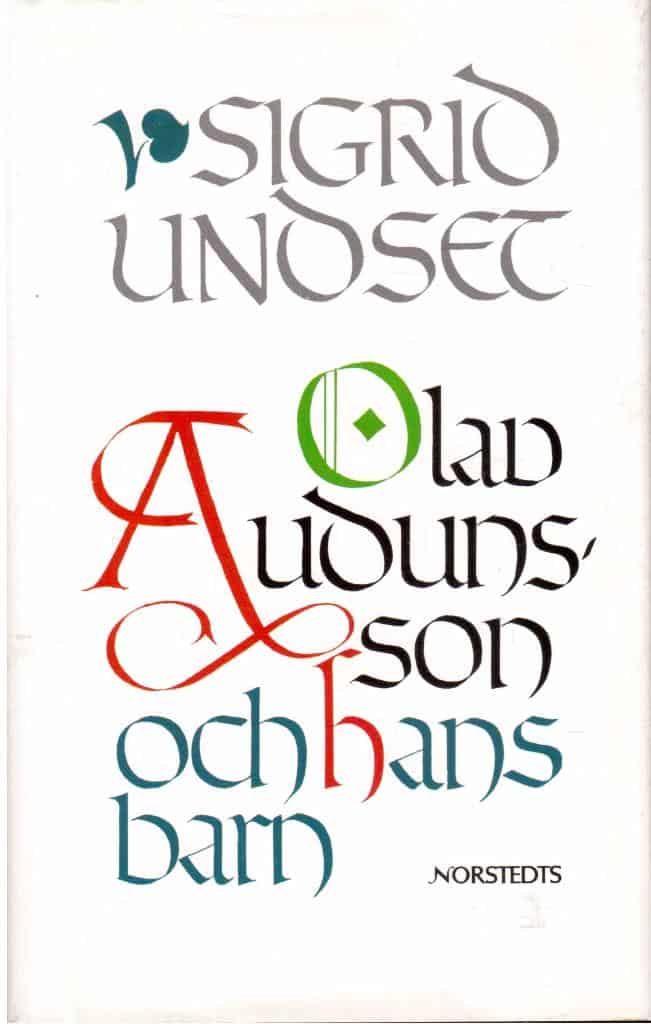 Sigrid Undset : Olav Aundunsson och hans barn