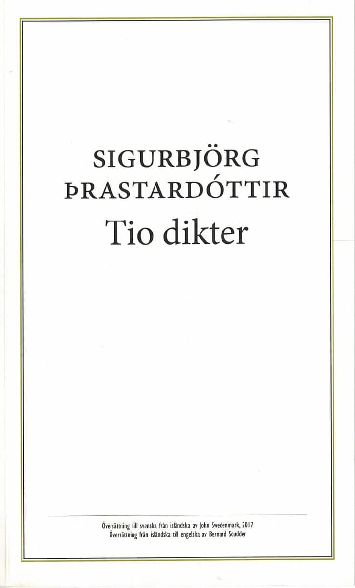 Sigurbjörg Þrastardóttir : Tio dikter
