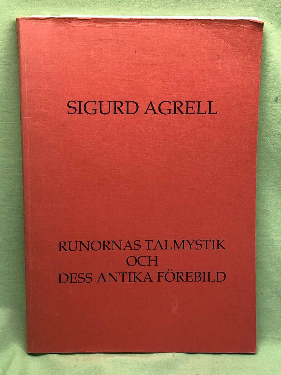 Sigurd Agrell : Runornas talmystik och dess antika förebild