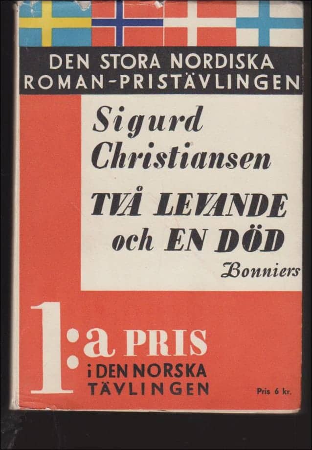 Sigurd Christiansen : Två levande och en död