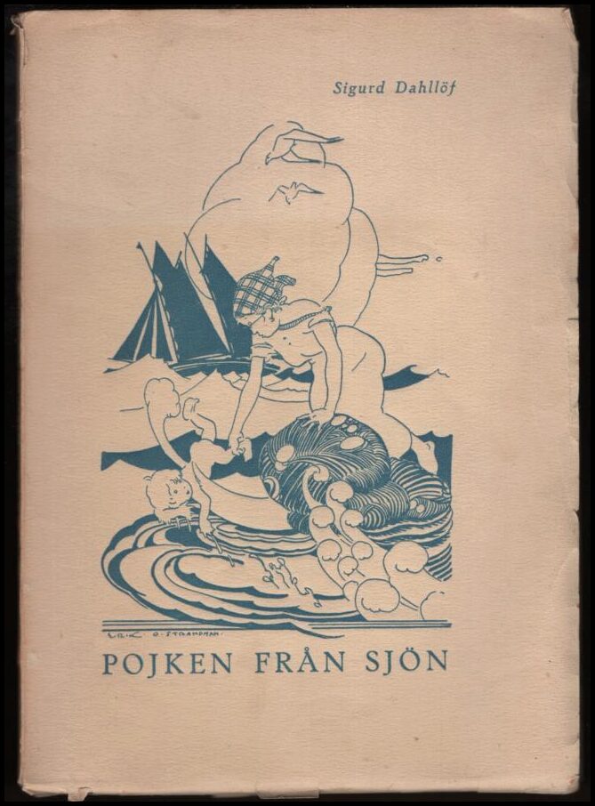 Sigurd Dahllöf : Pojken från sjön
