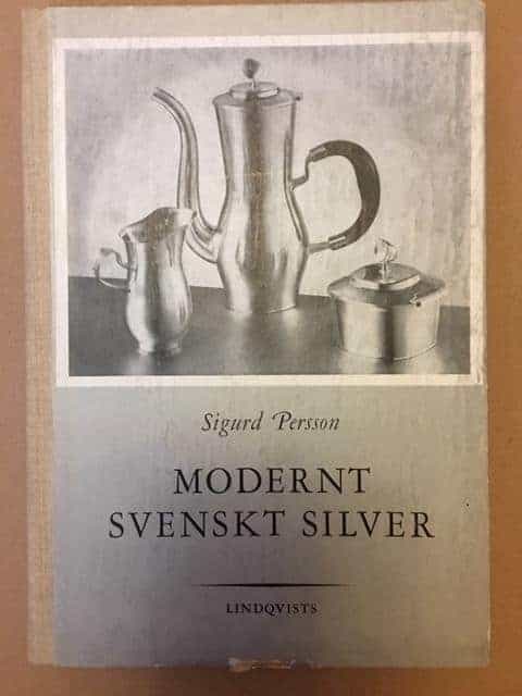 Sigurd Persson : Modernt Svenskt Silver