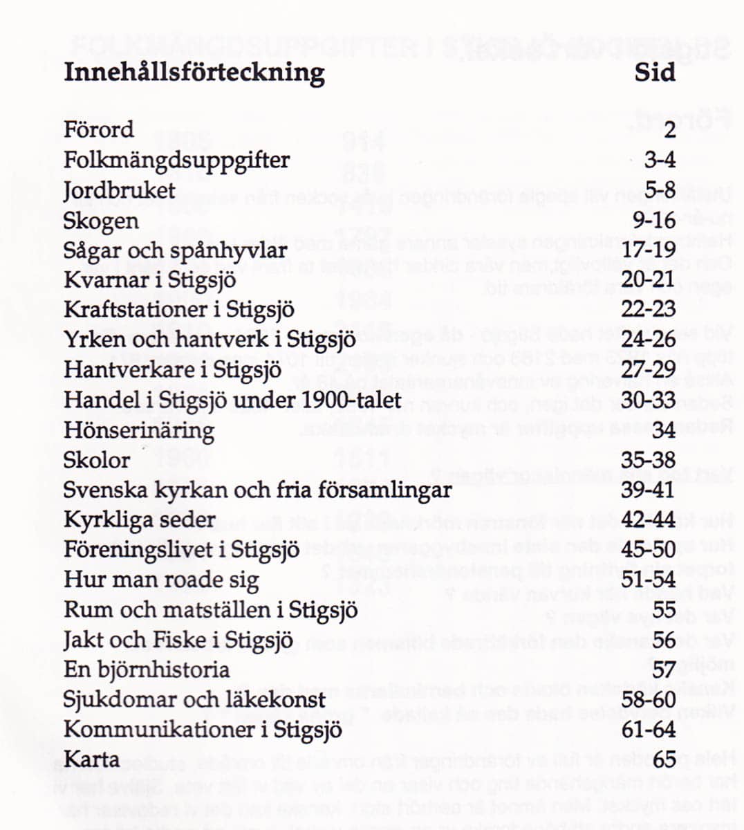 Sigurd Sjödin : Stigsjöbygden i vårt sekel. '1900-talet' ett Studiecirkelarbete