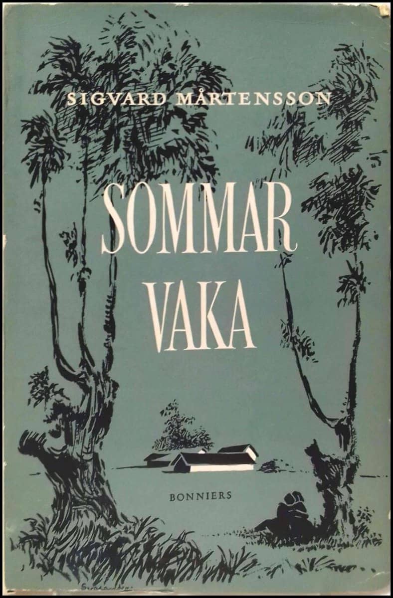Sigvard Mårtensson : Sommarvaka