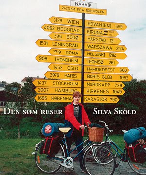 Silva Sköld : Den som reser : har något att berätta
