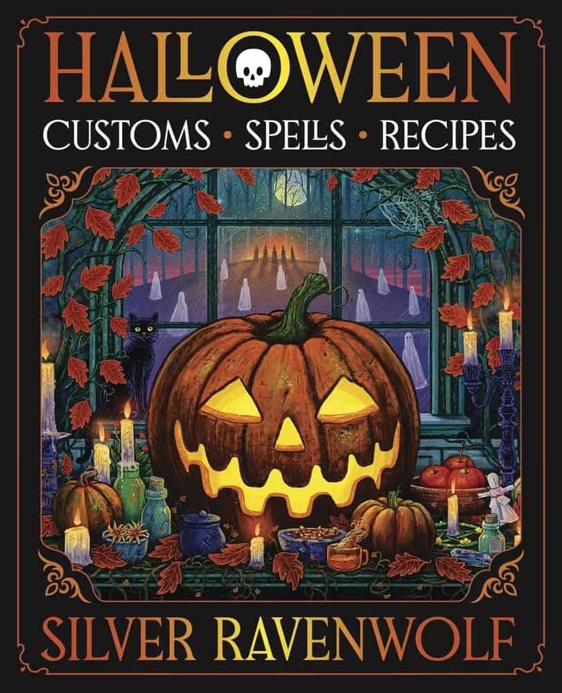 Silver RavenWolf : Halloween - customs, recipes and spells