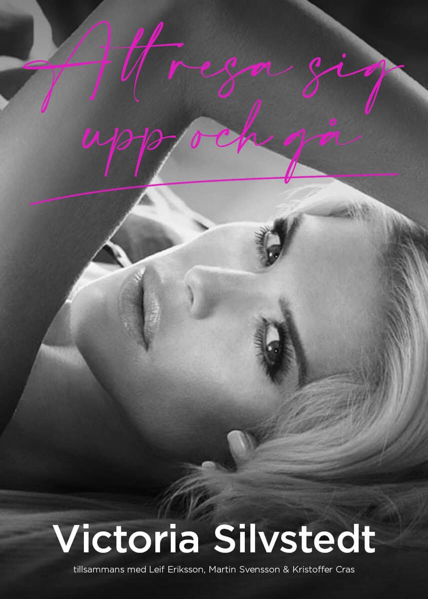 Silvstedt, Victoria; Eriksson, Leif; Svensson, Martin; Cras, Kristoffer : Att resa sig upp och gå