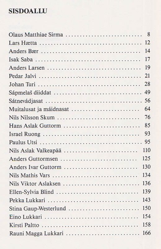 Simma, Lars H:son ; Solbakk, Aage ; Utsi, Jon Ola ; Näkkäläjärvi, Elli Sivi [red.] : uotnamat. Sámi ántologia 1673-1980