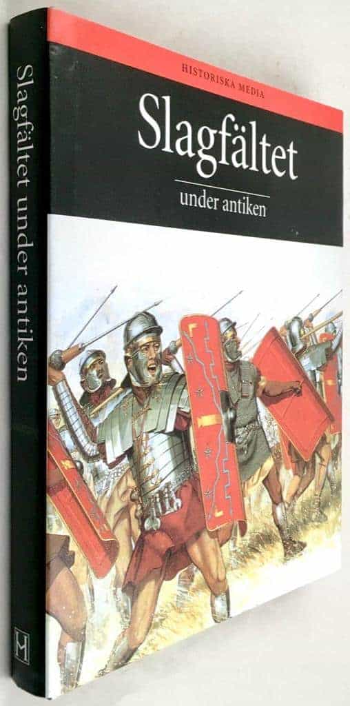 Simon Anglim ; Phyllis G Jestice ; Rob S Rice ; Scott M Rusch ; John Serrati : Slagfältet under antiken