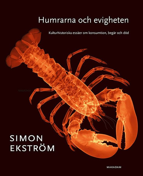 Simon Ekström : Humrarna och evigheten