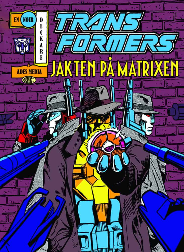 Simon Furman : Jakten på Matrixen
