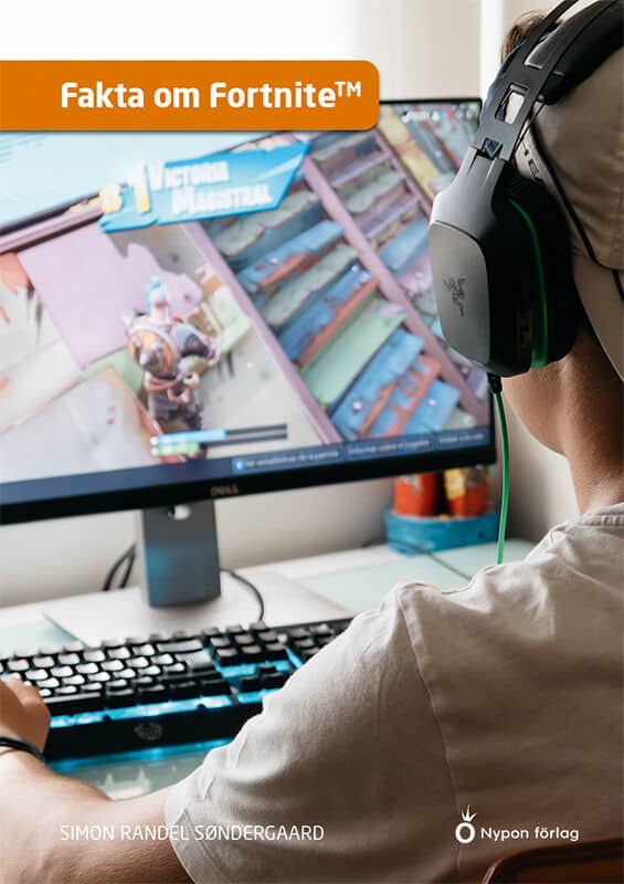 Simon Randel Søndergaard : Fakta om fortnite™