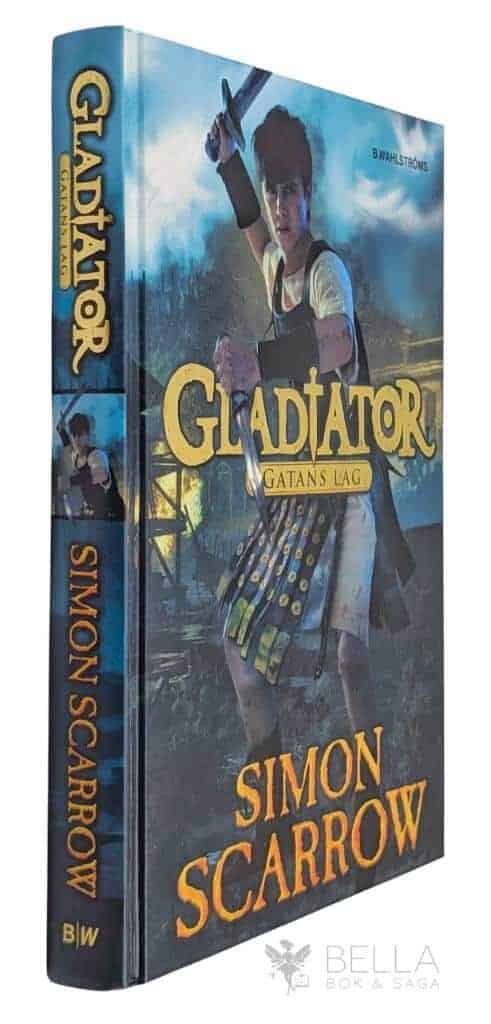 Simon Scarrow : Gatans lag - Gladiator - Bok 2
