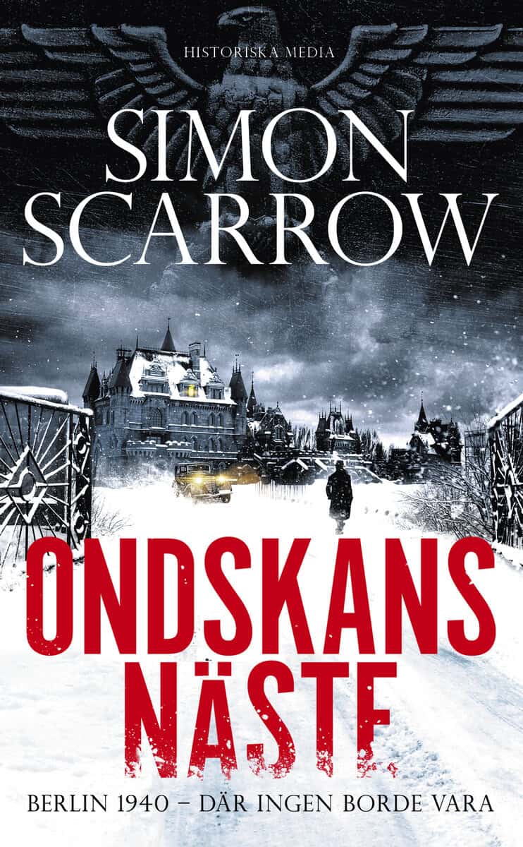 Simon Scarrow : Ondskans näste