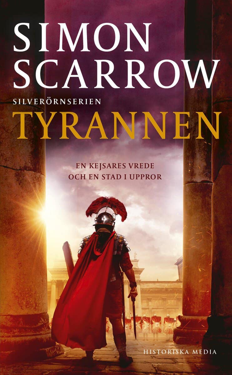 Simon Scarrow : Tyrannen