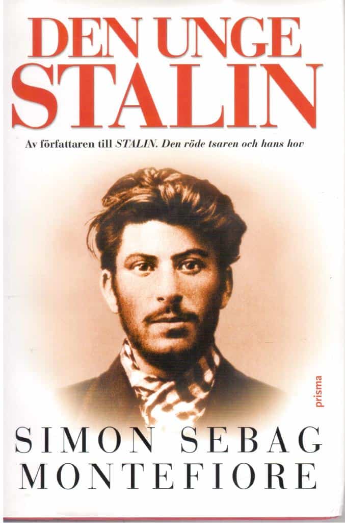 Simon Sebag Montefiore : Den unge Stalin