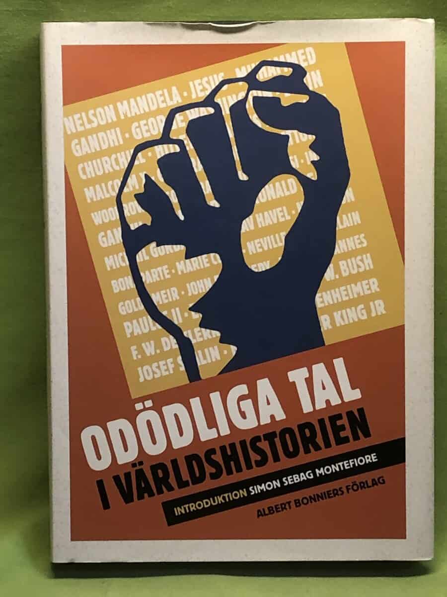 Simon Sebag Montefiore : Odödliga tal i världshistorien