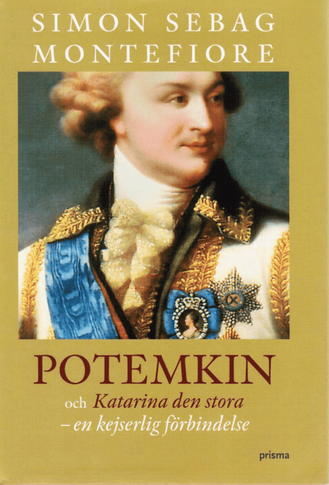 Simon Sebag Montefiore : Potemkin och Katarina den stora