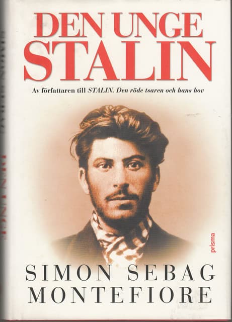 SIMON SEEBAG. MONTEFIORE : Den unge Stalin