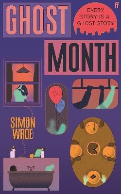 Simon Wroe : Ghost Month
